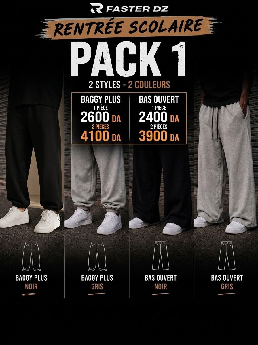 Pack Rentrée Scolaire Streetwear — FASTER DZ (6 Packs au Choix)